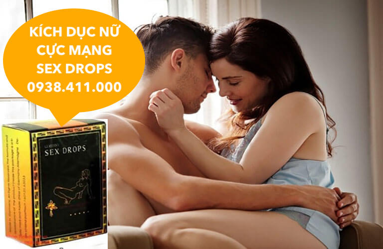 Bán Sex Drops thuốc kích dục nữ lên đỉnh dạng nước không mùi cực mạnh giá rẻ Bán Sex Drops thuốc kích dục nữ lên đỉnh dạng nước không mùi cực mạnh giá rẻ