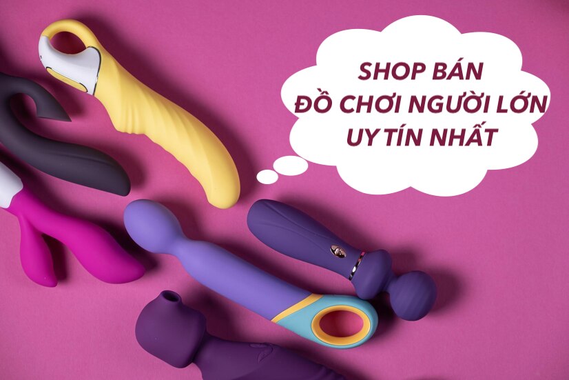 Đồ chơi người lớn shopee lazada nam nữ shop mua bán giá rẻ shop18cong