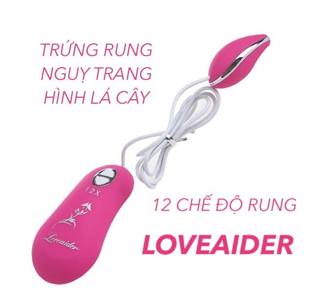  Đại lý Trứng rung tình yêu nguỵ trang hình chiếc lá đa năng Loveaider 12 chế độ nhập khẩu